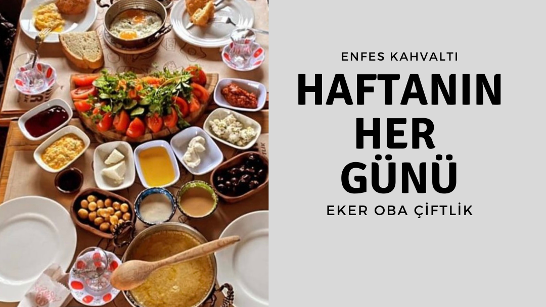 Eker Oba Çiftlik - Kahvaltı ve Restoran — photo 5