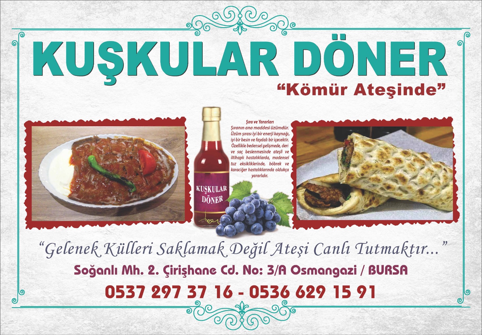 KUŞKULAR DÖNER BURSA KEBABI KANALBOYU — fotoğraf 4