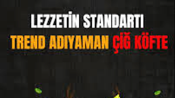 TREND ADIYAMAN ÇİĞKÖFTE KOVANCILAR 1. ŞUBE — photo 6